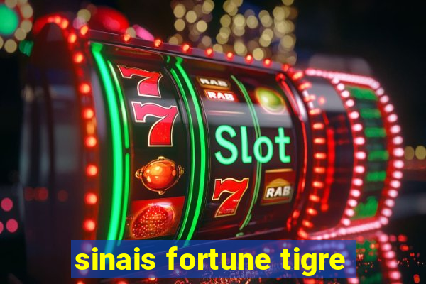 sinais fortune tigre